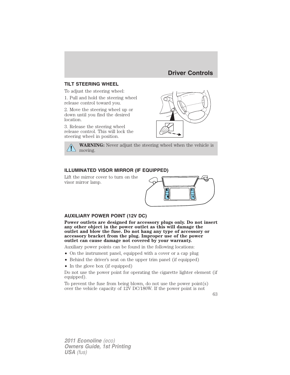 Tilt steering wheel, Illuminated visor mirror (if equipped), Auxiliary power point (12v dc) | Steering wheel adjustment, Driver controls | FORD 2011 E-450 v.1 User Manual | Page 63 / 337