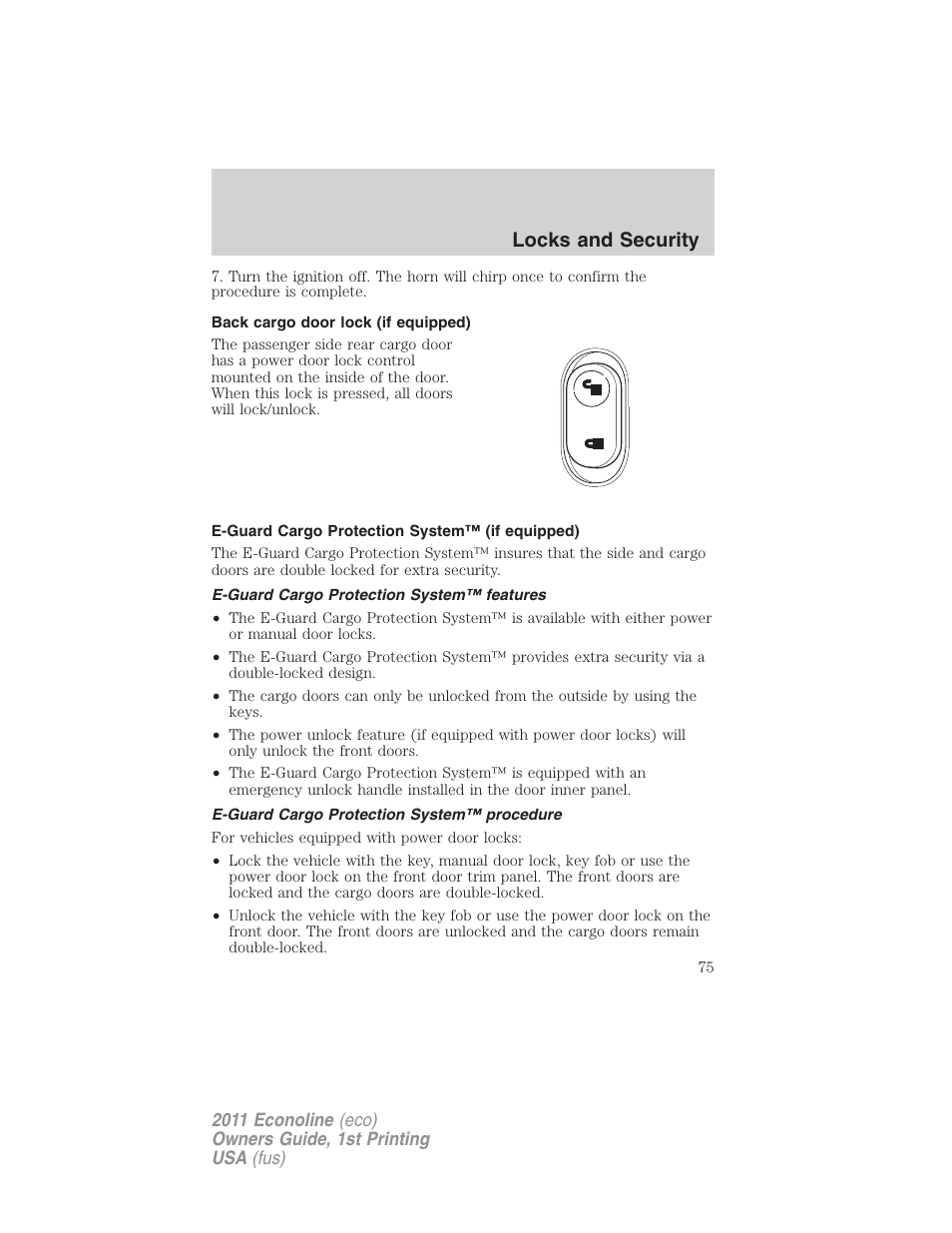 Back cargo door lock (if equipped), E-guard cargo protection system™ (if equipped), E-guard cargo protection system™ features | E-guard cargo protection system™ procedure, Locks and security | FORD 2011 E-450 v.1 User Manual | Page 75 / 337