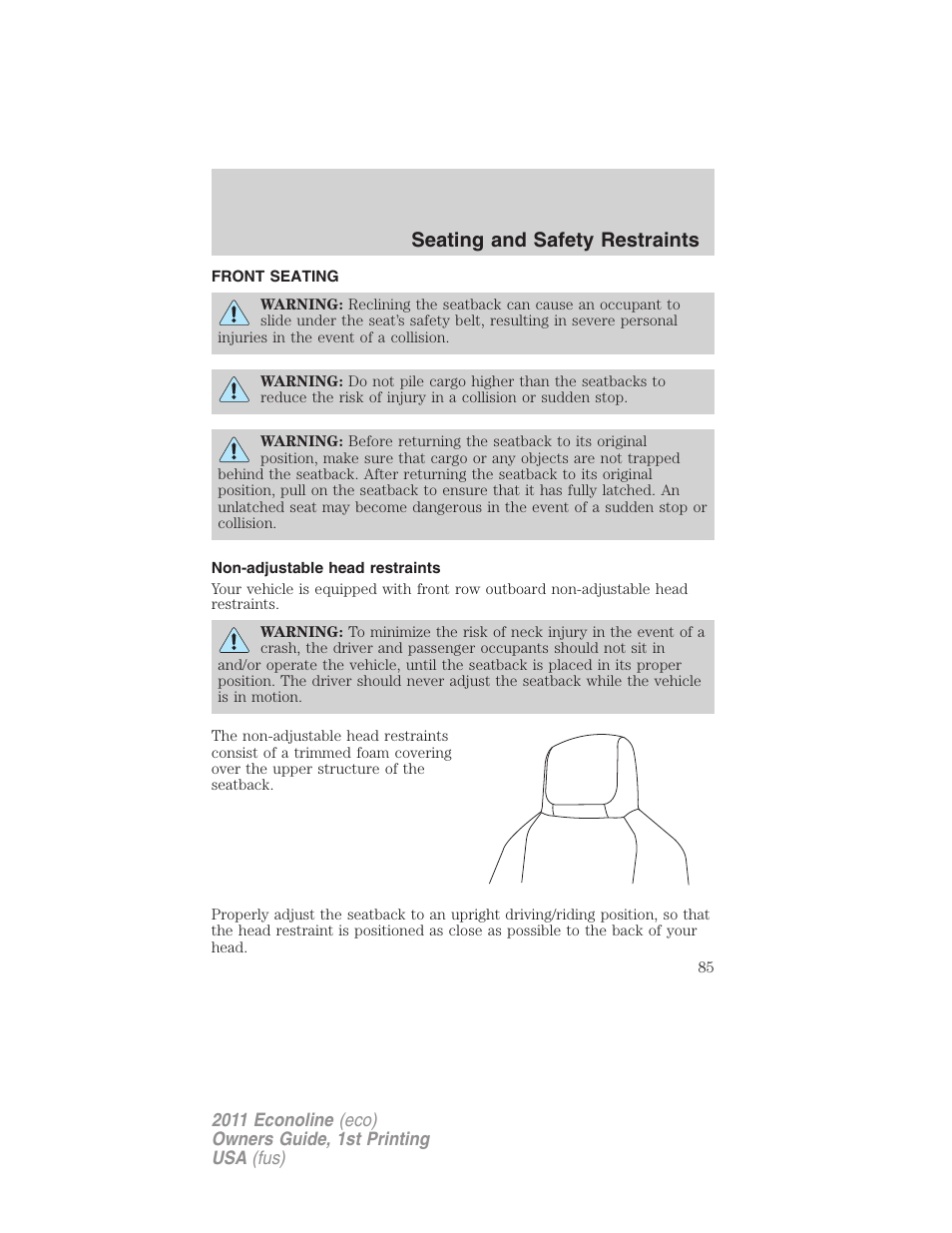 Seating and safety restraints, Front seating, Non-adjustable head restraints | Seating | FORD 2011 E-450 v.1 User Manual | Page 85 / 337