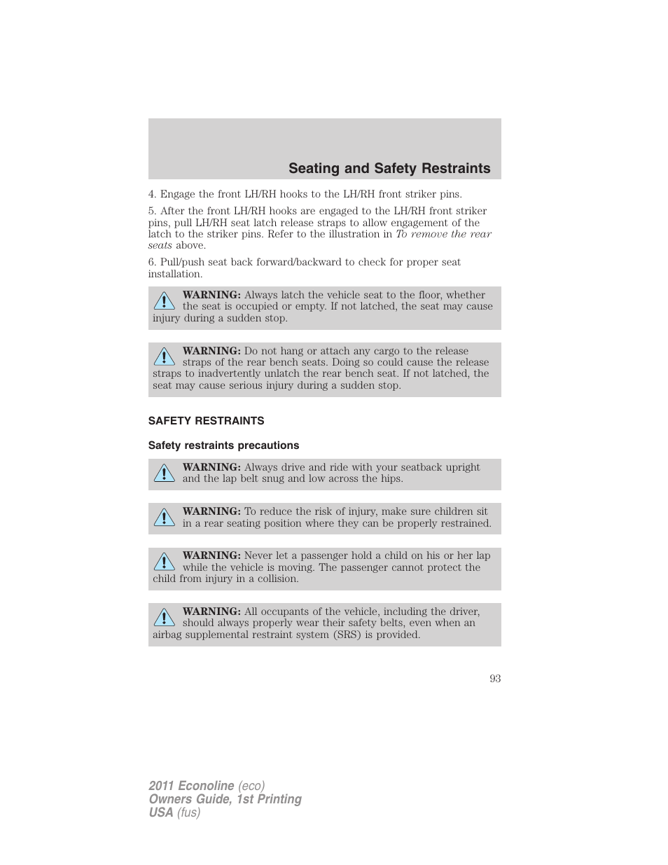 Safety restraints, Safety restraints precautions, Seating and safety restraints | FORD 2011 E-450 v.1 User Manual | Page 93 / 337