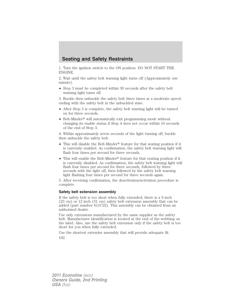 Safety belt extension assembly, Seating and safety restraints | FORD 2011 E-450 v.2 User Manual | Page 102 / 334