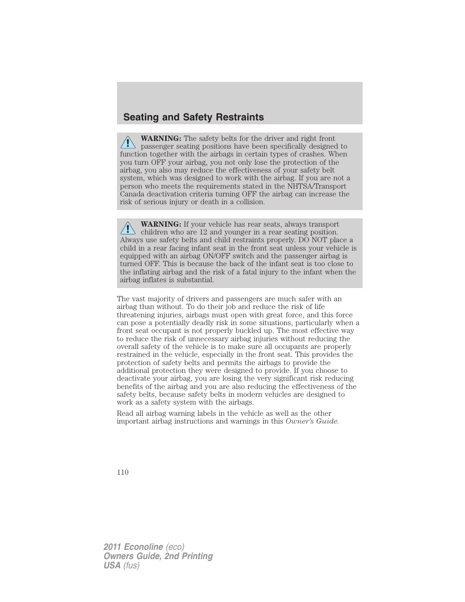 Seating and safety restraints | FORD 2011 E-450 v.2 User Manual | Page 110 / 334