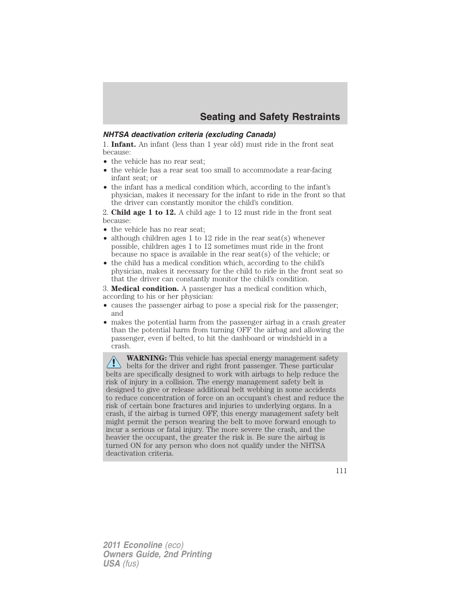 Nhtsa deactivation criteria (excluding canada), Seating and safety restraints | FORD 2011 E-450 v.2 User Manual | Page 111 / 334