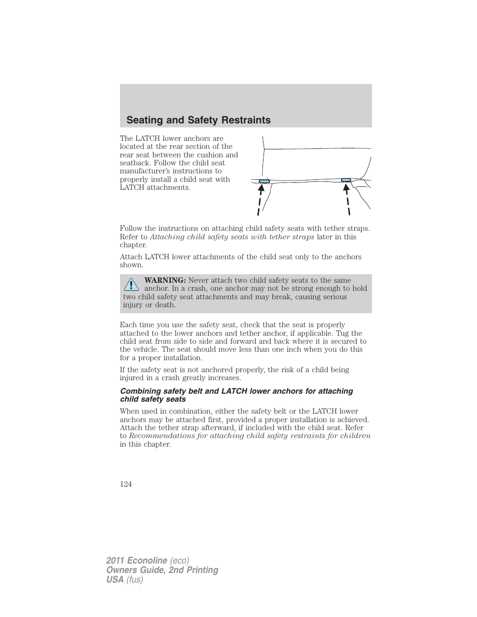 Seating and safety restraints | FORD 2011 E-450 v.2 User Manual | Page 124 / 334