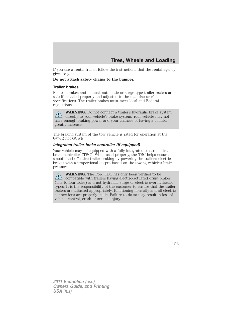 Trailer brakes, Integrated trailer brake controller (if equipped), Trailer brake controller-integrated | Tires, wheels and loading | FORD 2011 E-450 v.2 User Manual | Page 175 / 334