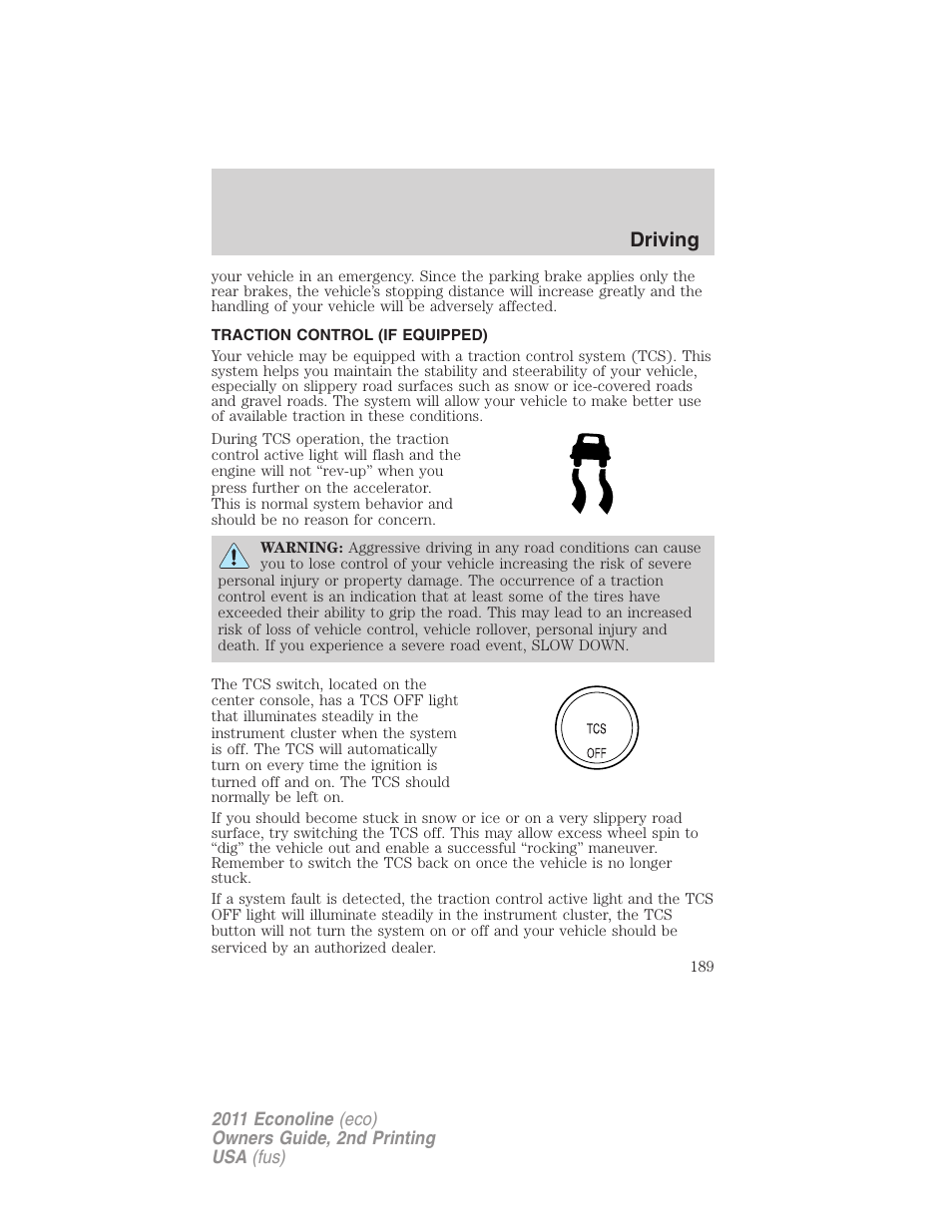 Traction control (if equipped), Traction control, Traction control™/advancetrac | Driving | FORD 2011 E-450 v.2 User Manual | Page 189 / 334