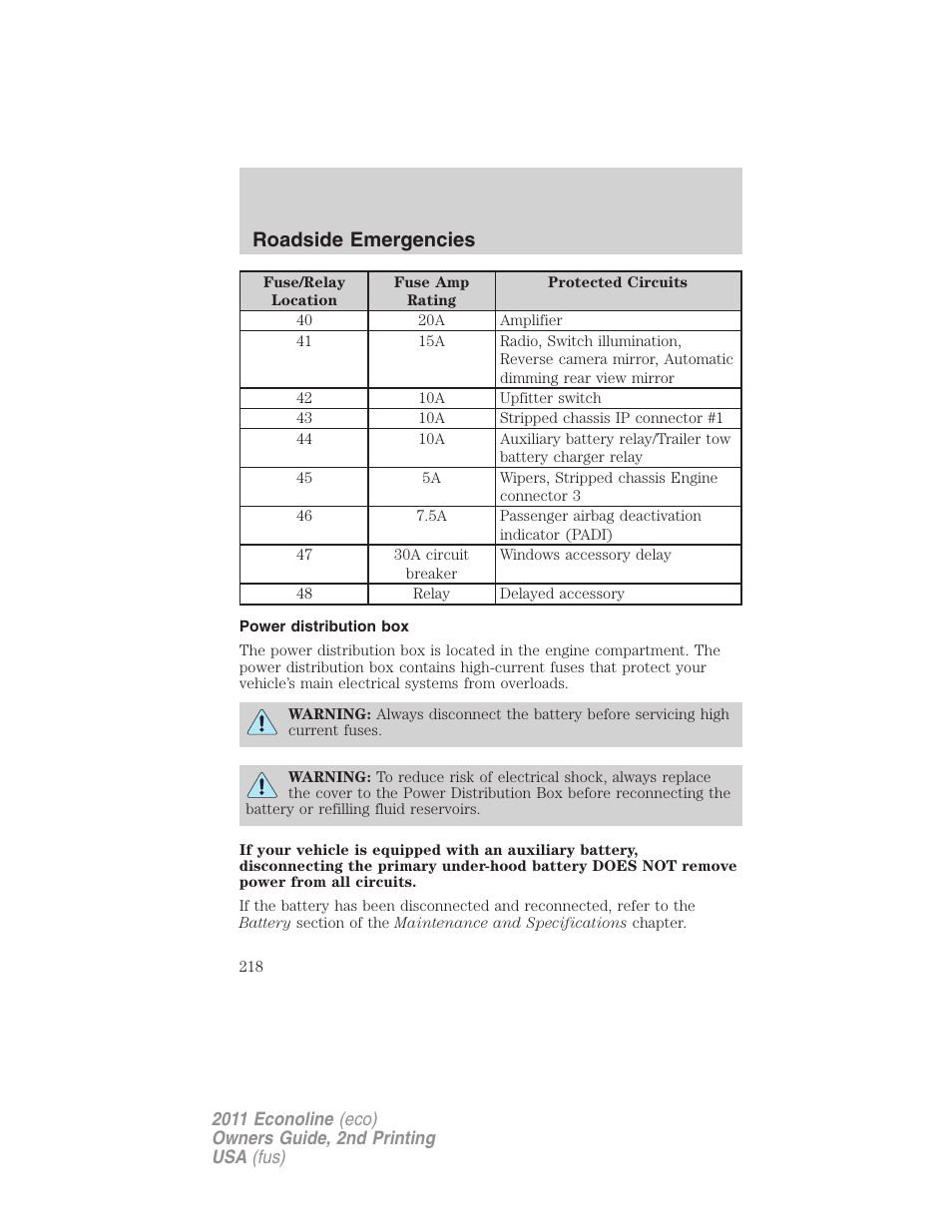 Power distribution box, Roadside emergencies | FORD 2011 E-450 v.2 User Manual | Page 218 / 334