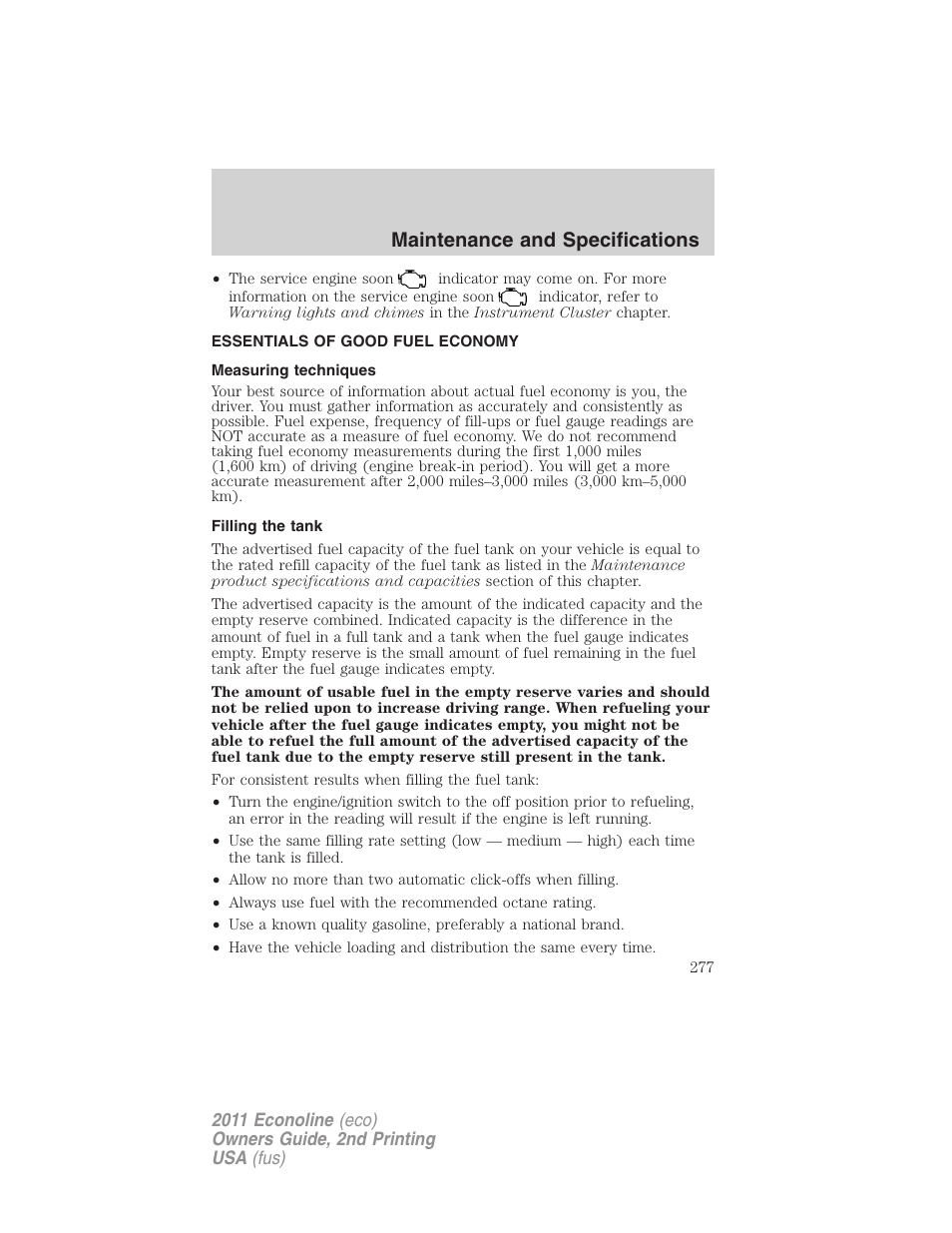 Essentials of good fuel economy, Measuring techniques, Filling the tank | Maintenance and specifications | FORD 2011 E-450 v.2 User Manual | Page 277 / 334