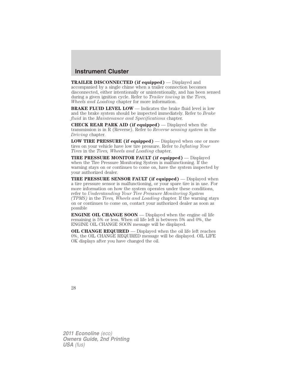 Instrument cluster | FORD 2011 E-450 v.2 User Manual | Page 28 / 334