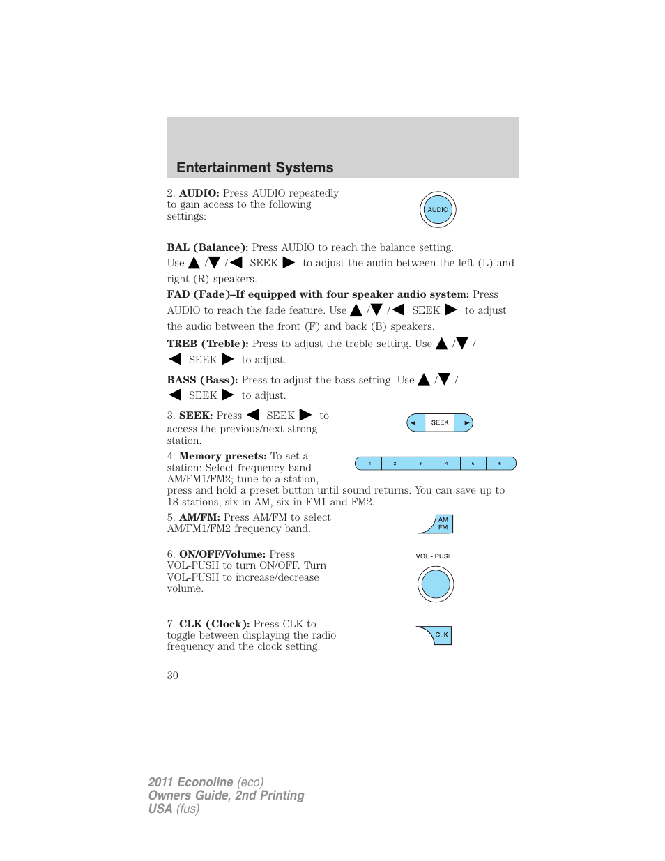 Entertainment systems | FORD 2011 E-450 v.2 User Manual | Page 30 / 334