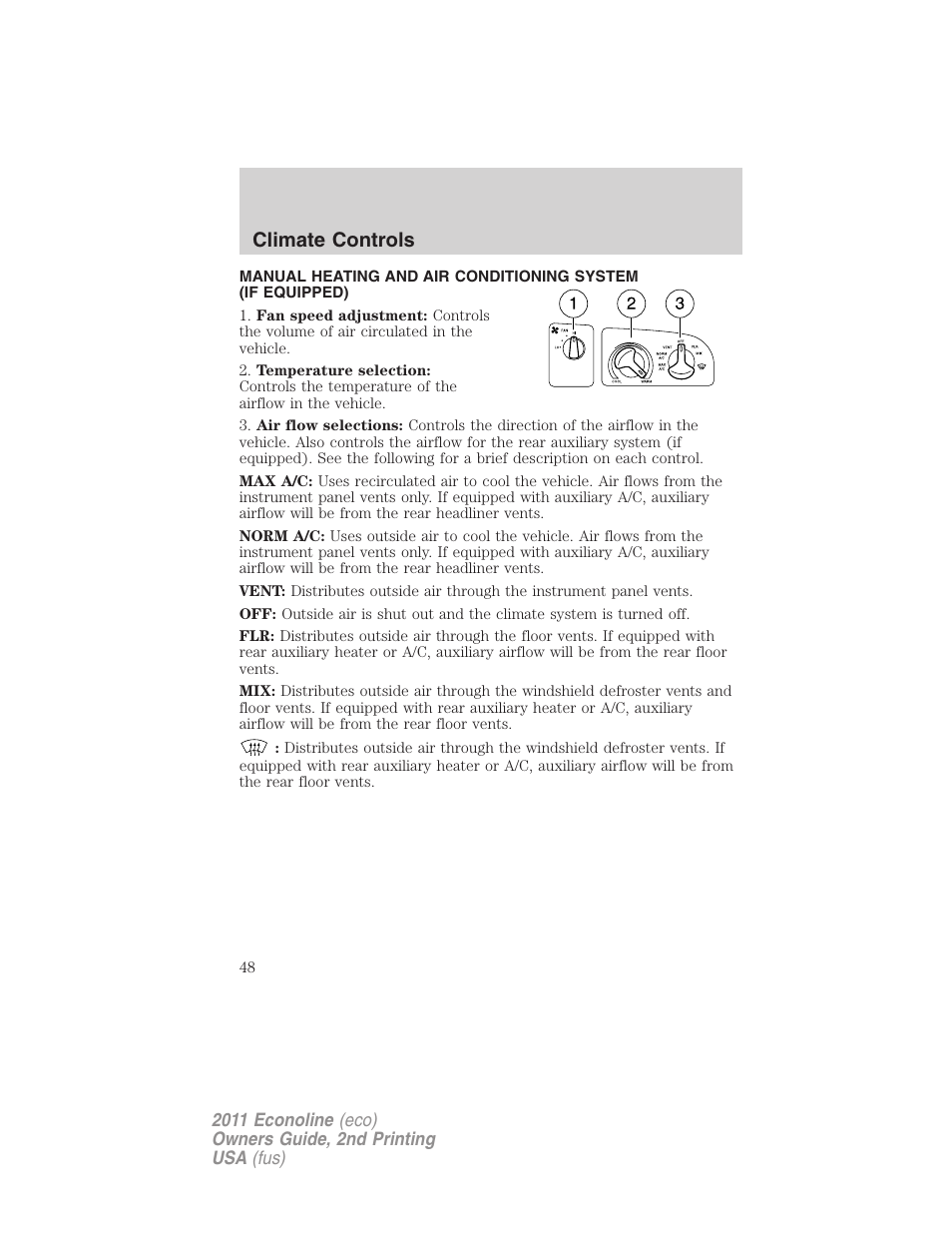 Manual heating and air conditioning, Climate controls | FORD 2011 E-450 v.2 User Manual | Page 48 / 334