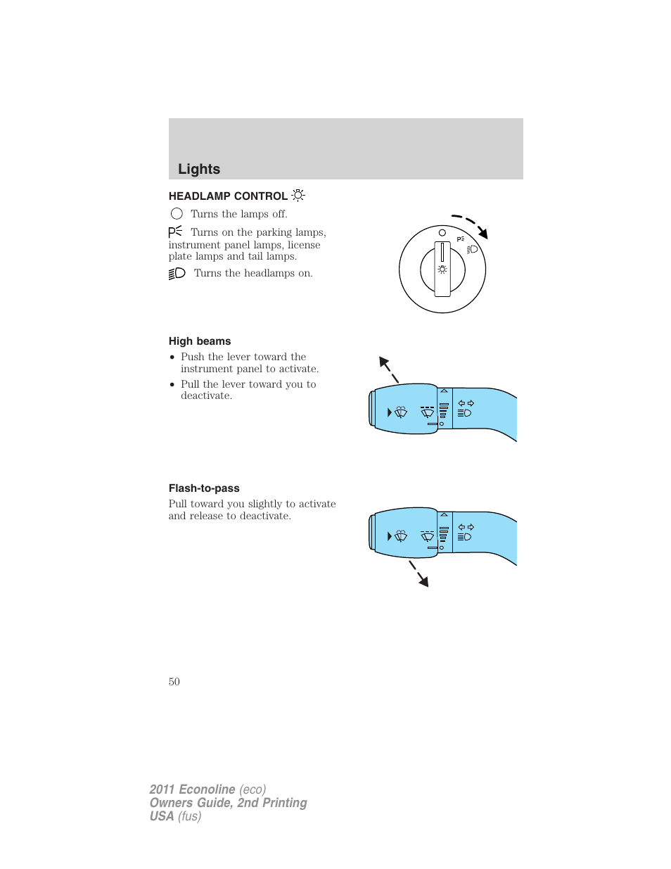 Lights, Headlamp control, High beams | Flash-to-pass, Headlamps | FORD 2011 E-450 v.2 User Manual | Page 50 / 334