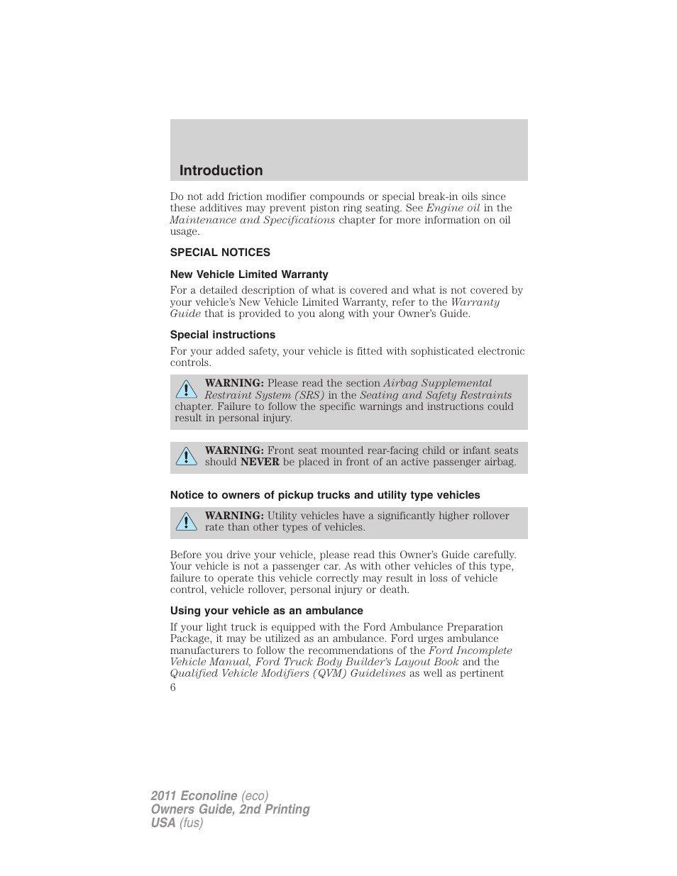 Special notices, New vehicle limited warranty, Special instructions | Using your vehicle as an ambulance, Introduction | FORD 2011 E-450 v.2 User Manual | Page 6 / 334