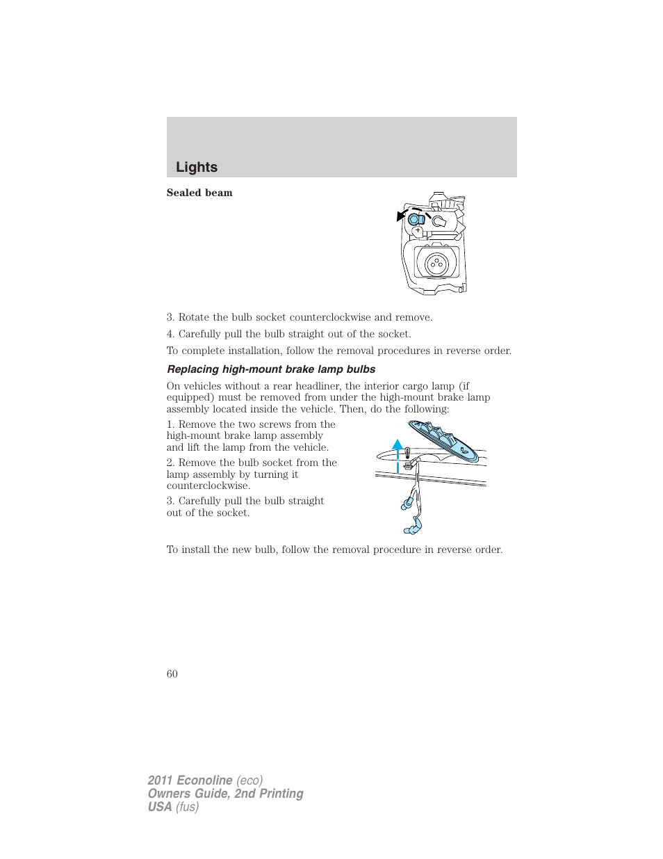 Replacing high-mount brake lamp bulbs, Lights | FORD 2011 E-450 v.2 User Manual | Page 60 / 334