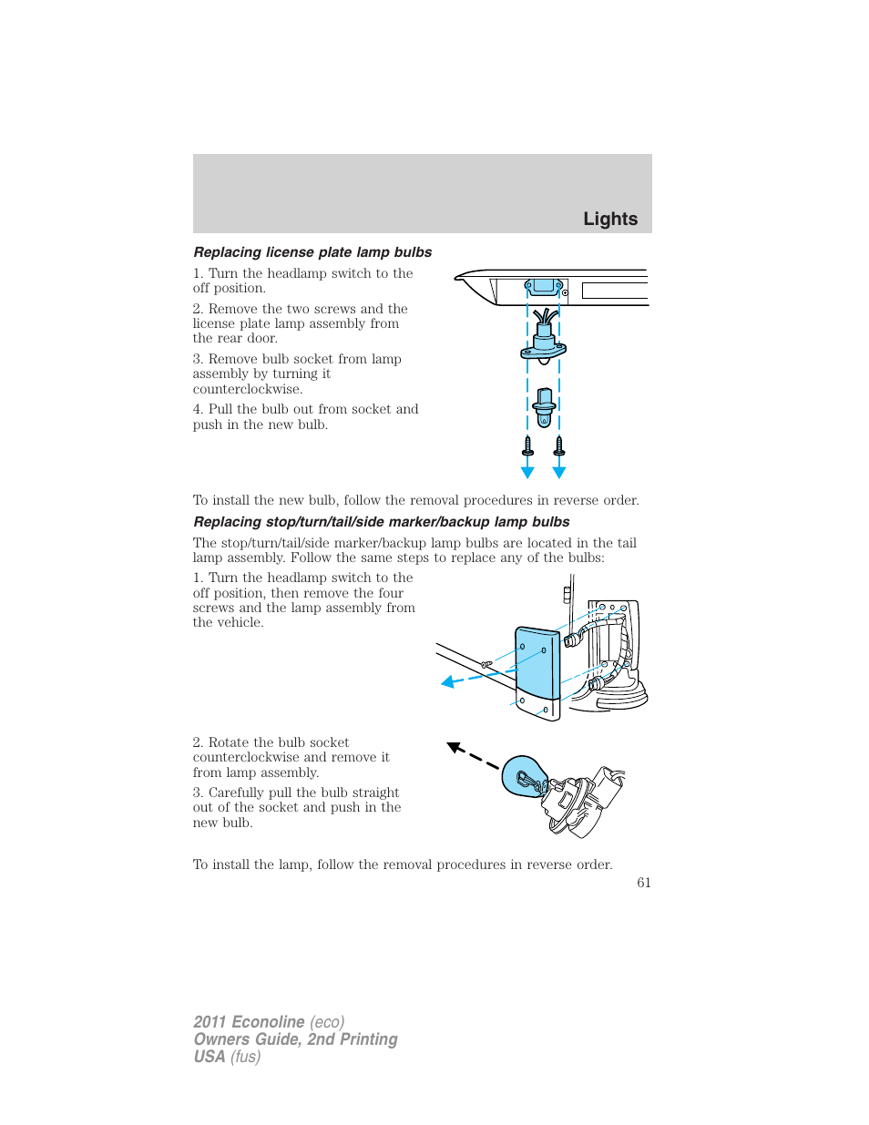 Replacing license plate lamp bulbs, Lights | FORD 2011 E-450 v.2 User Manual | Page 61 / 334