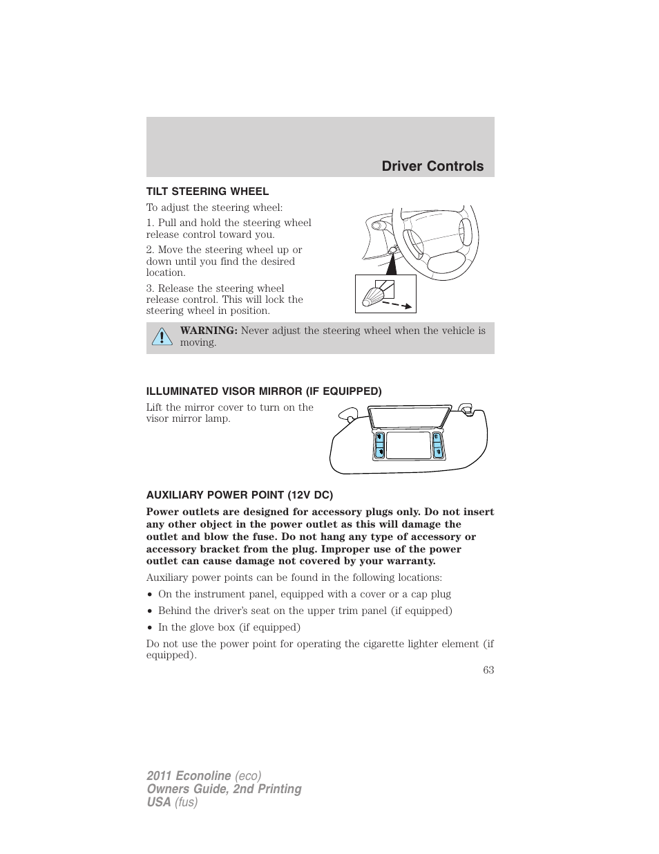 Tilt steering wheel, Illuminated visor mirror (if equipped), Auxiliary power point (12v dc) | Steering wheel adjustment, Driver controls | FORD 2011 E-450 v.2 User Manual | Page 63 / 334