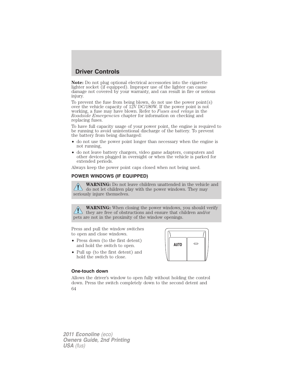 Power windows (if equipped), One-touch down, Power windows | Driver controls | FORD 2011 E-450 v.2 User Manual | Page 64 / 334