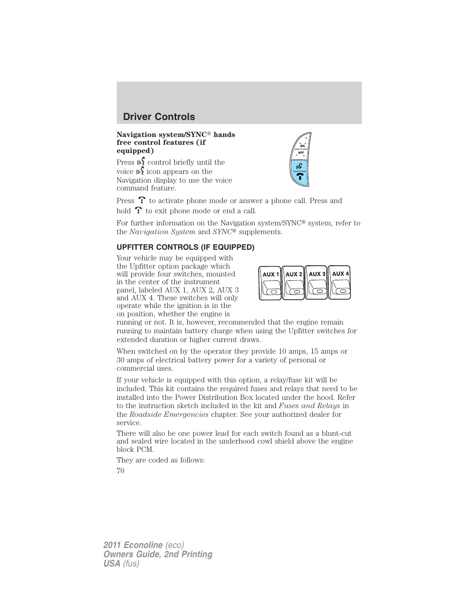 Upfitter controls (if equipped), Upfitter controls, Driver controls | FORD 2011 E-450 v.2 User Manual | Page 70 / 334