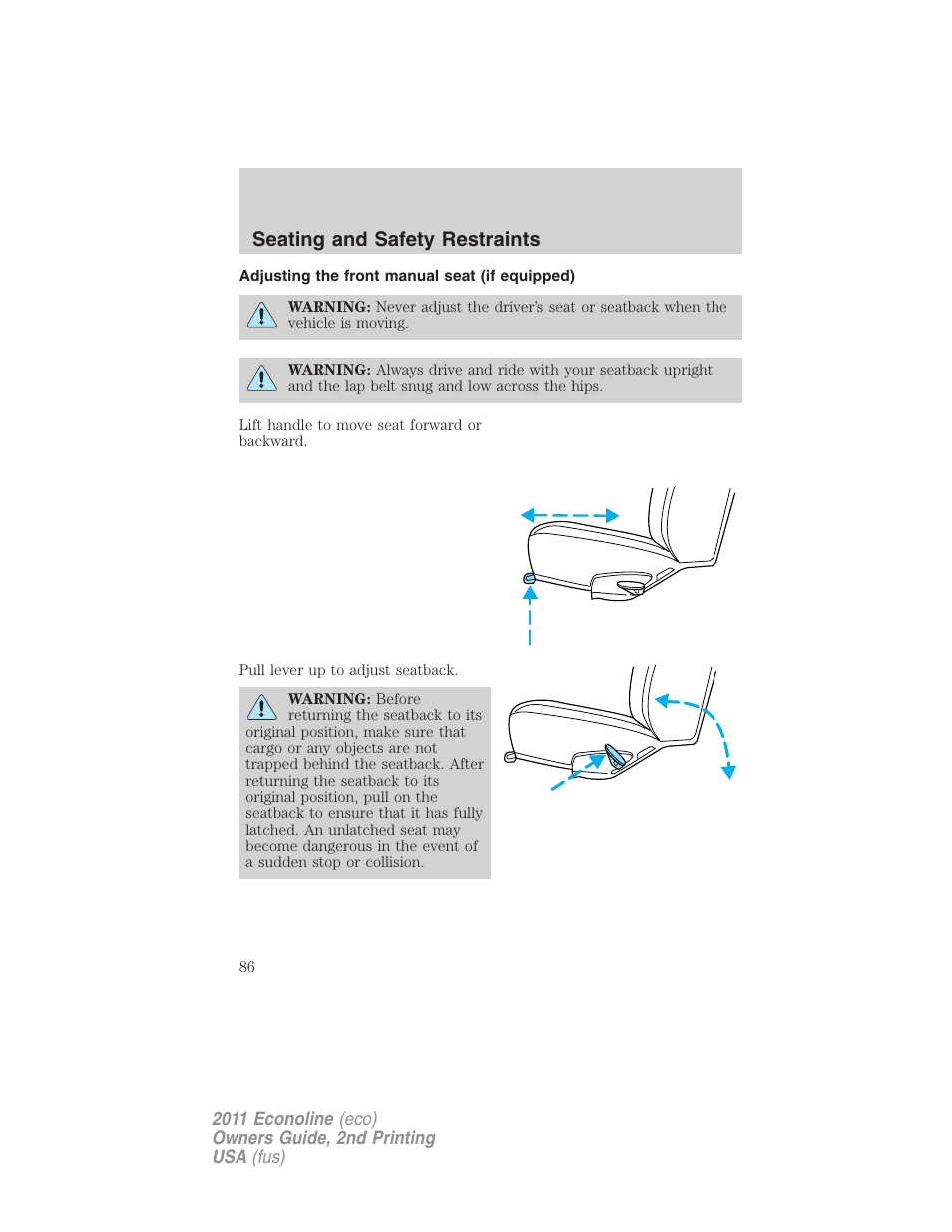 Adjusting the front manual seat (if equipped), Seating and safety restraints | FORD 2011 E-450 v.2 User Manual | Page 86 / 334