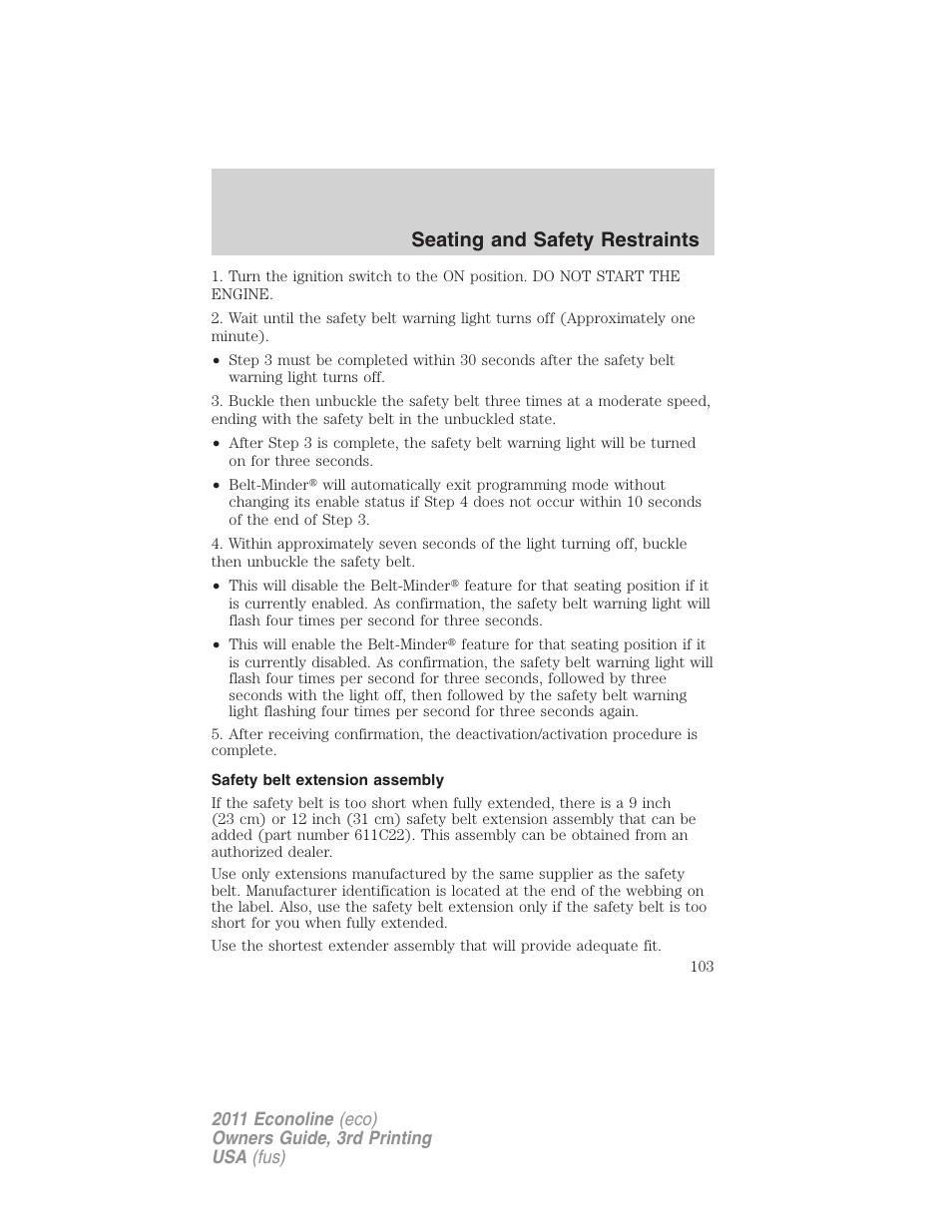 Safety belt extension assembly, Seating and safety restraints | FORD 2011 E-450 v.3 User Manual | Page 103 / 339