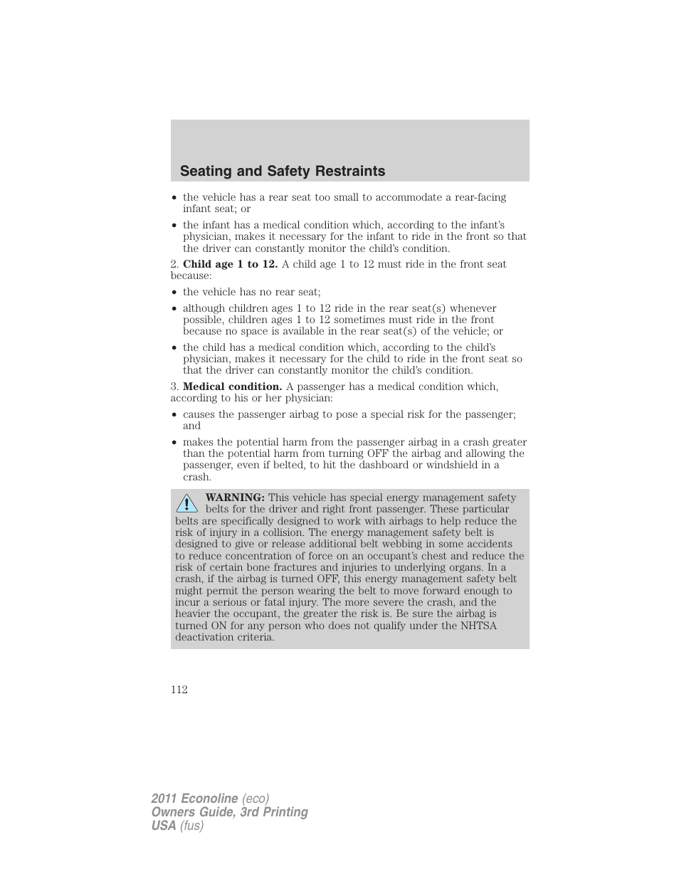 Seating and safety restraints | FORD 2011 E-450 v.3 User Manual | Page 112 / 339