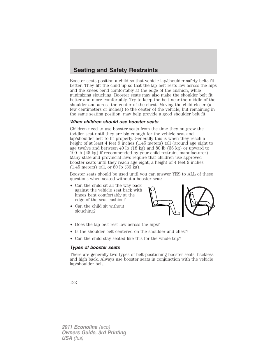 When children should use booster seats, Types of booster seats, Seating and safety restraints | FORD 2011 E-450 v.3 User Manual | Page 132 / 339