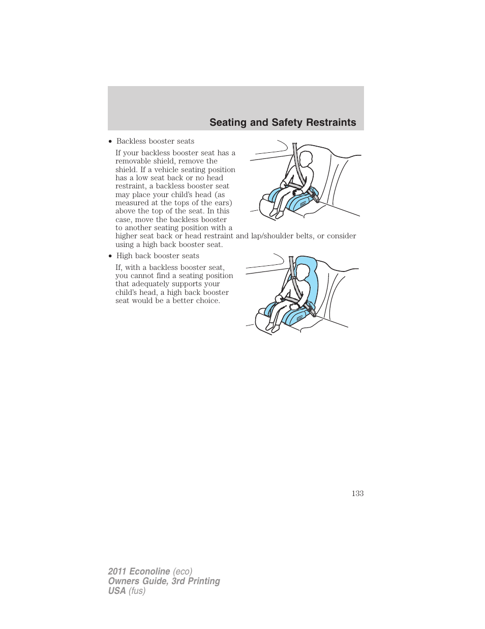 Seating and safety restraints | FORD 2011 E-450 v.3 User Manual | Page 133 / 339