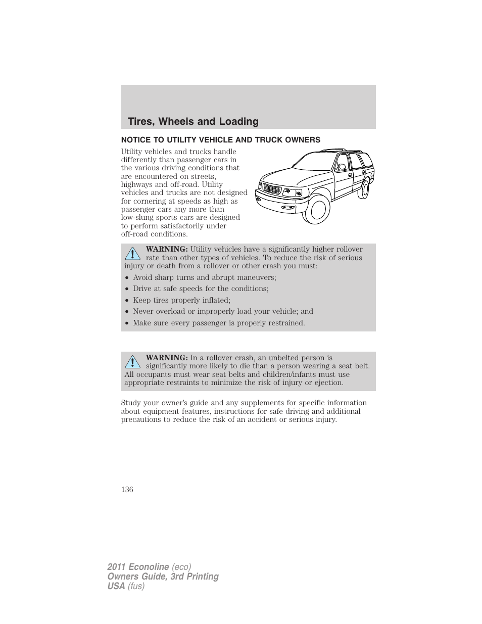 Tires, wheels and loading, Notice to utility vehicle and truck owners | FORD 2011 E-450 v.3 User Manual | Page 136 / 339