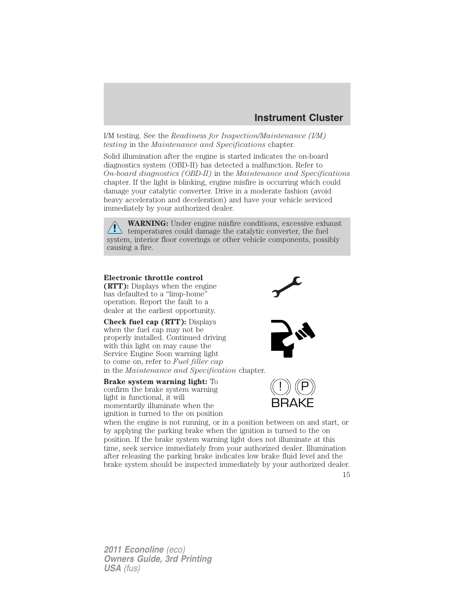 P! brake | FORD 2011 E-450 v.3 User Manual | Page 15 / 339