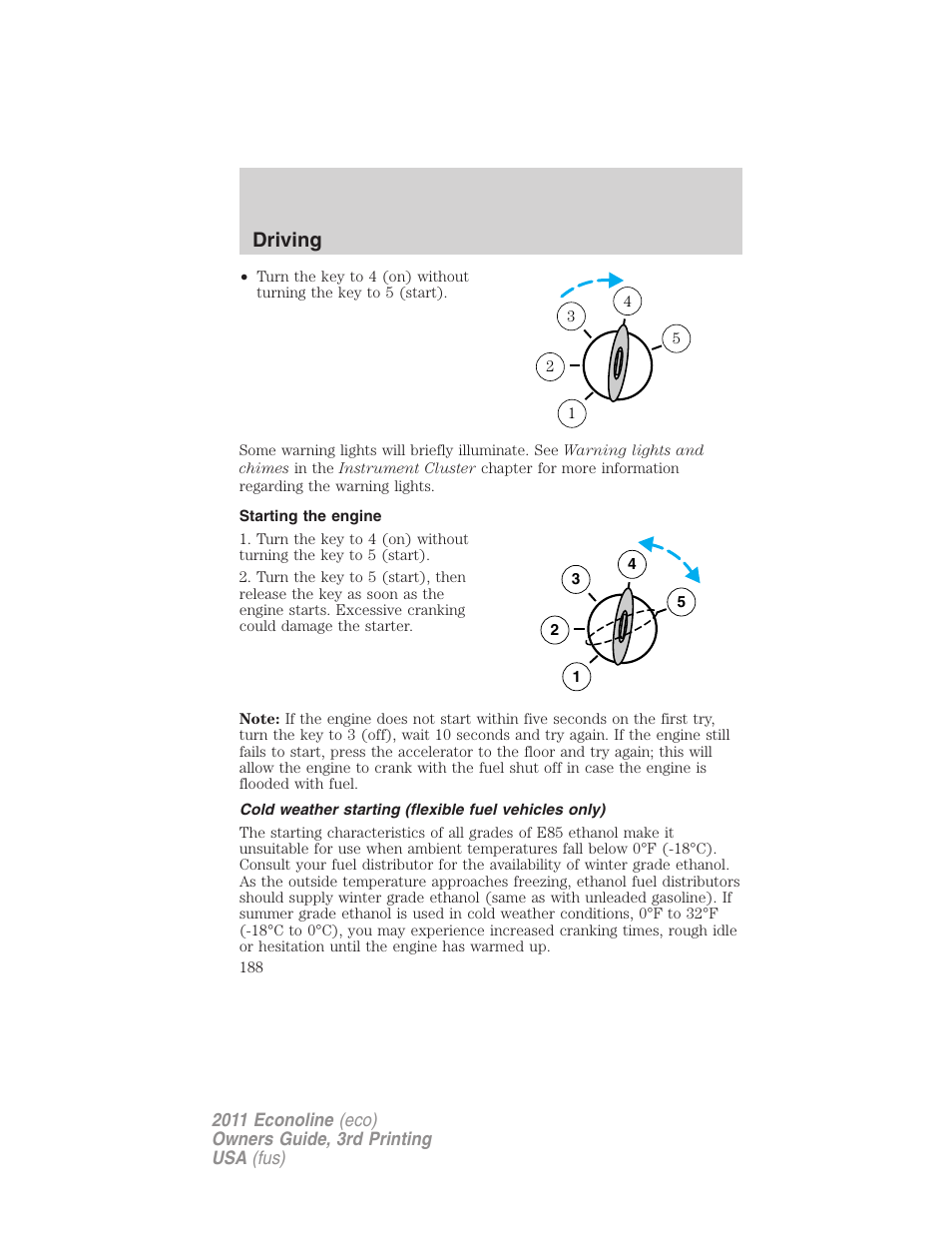 Starting the engine, Driving | FORD 2011 E-450 v.3 User Manual | Page 188 / 339