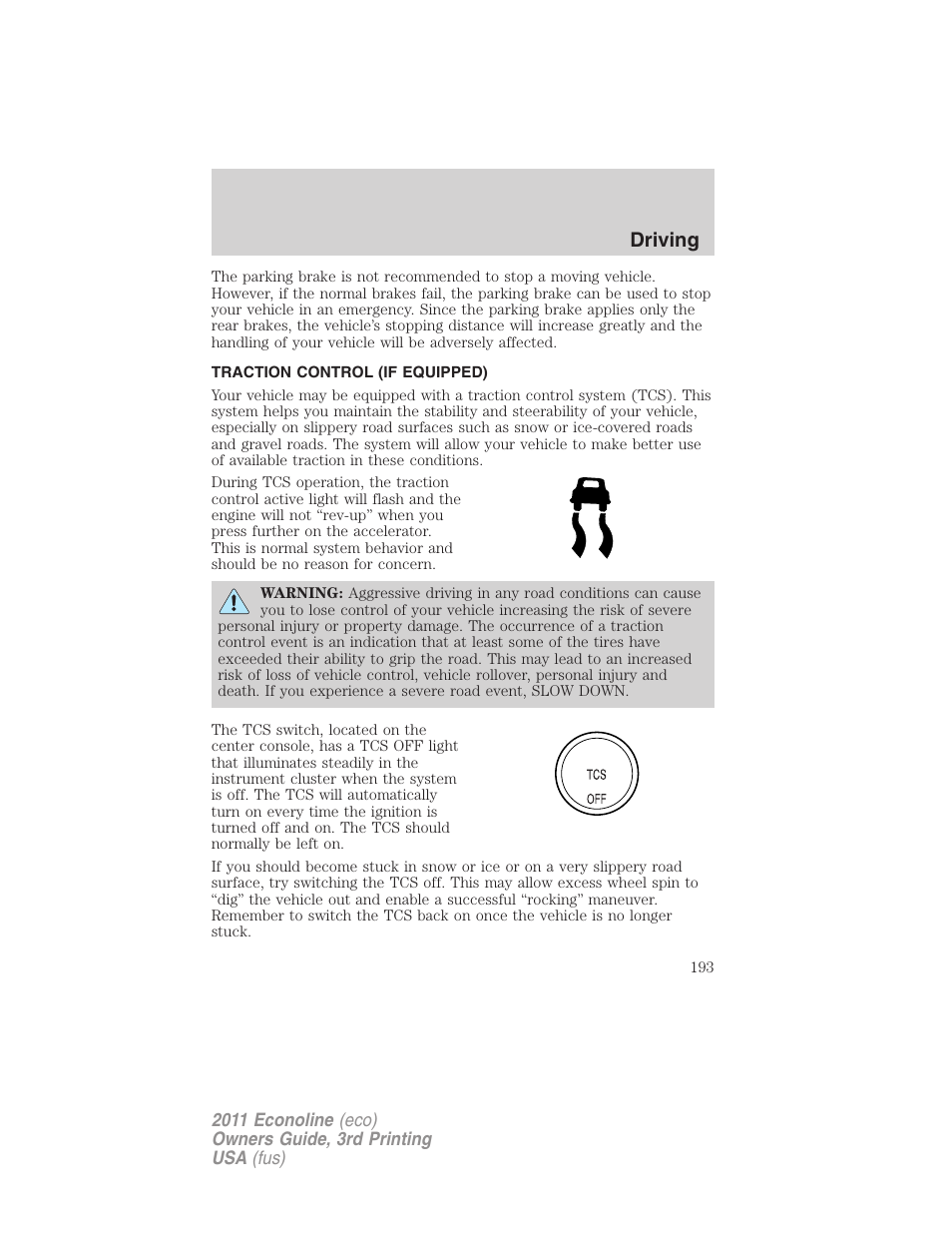 Traction control (if equipped), Traction control, Traction control™/advancetrac | Driving | FORD 2011 E-450 v.3 User Manual | Page 193 / 339