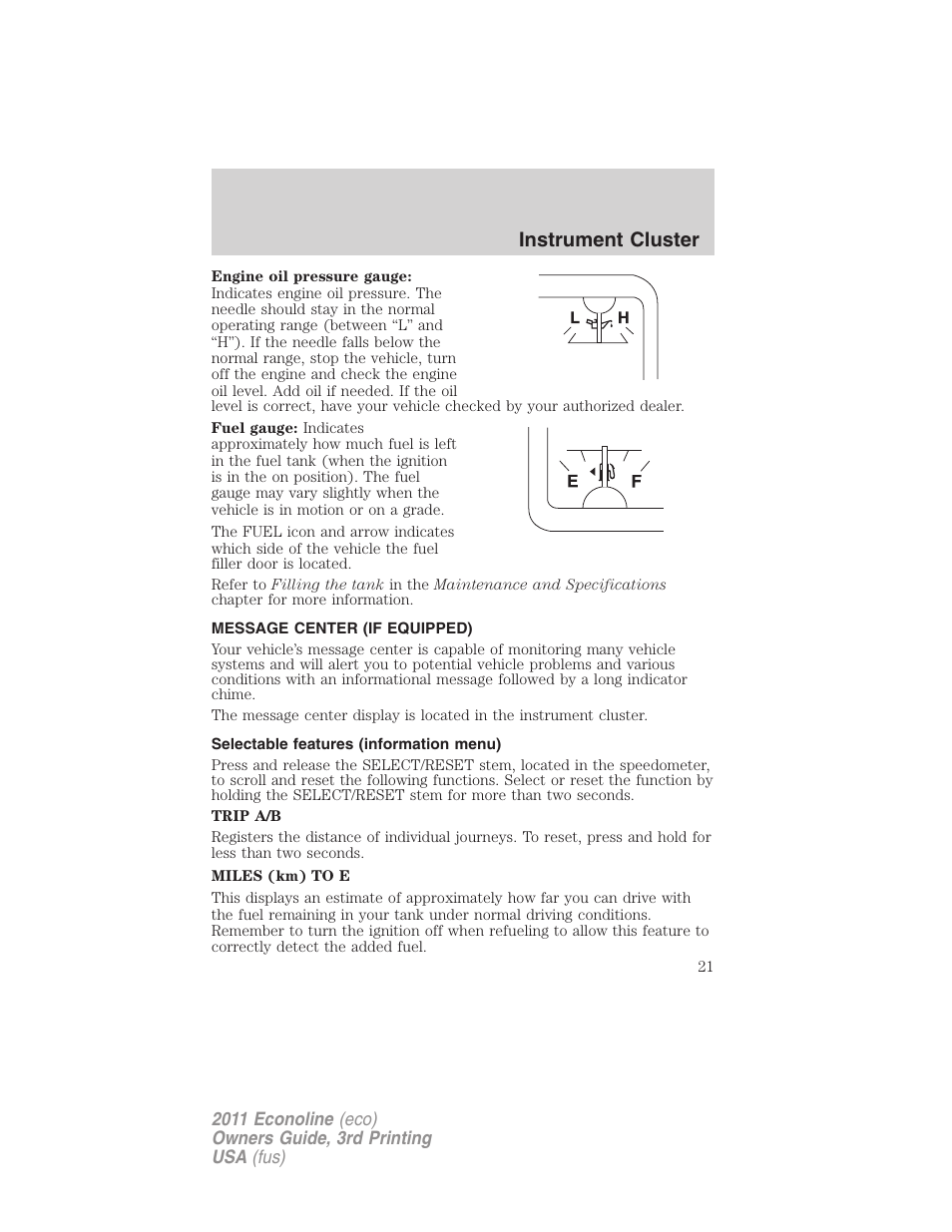 Message center (if equipped), Selectable features (information menu), Message center | Instrument cluster | FORD 2011 E-450 v.3 User Manual | Page 21 / 339