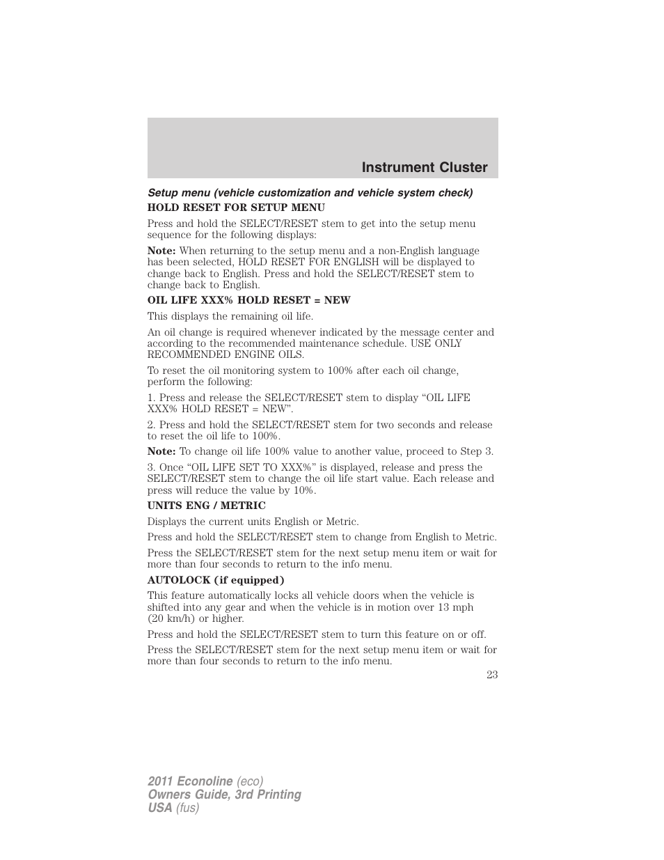 Instrument cluster | FORD 2011 E-450 v.3 User Manual | Page 23 / 339