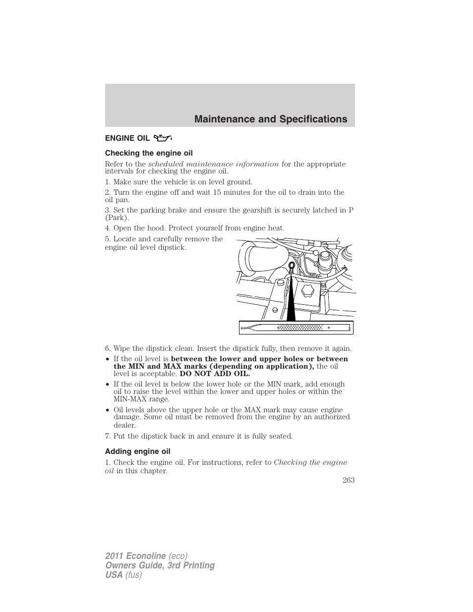 Engine oil, Checking the engine oil, Adding engine oil | Maintenance and specifications | FORD 2011 E-450 v.3 User Manual | Page 263 / 339