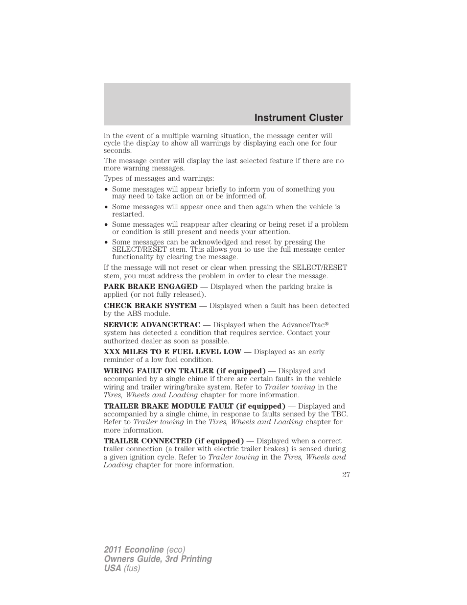 Instrument cluster | FORD 2011 E-450 v.3 User Manual | Page 27 / 339