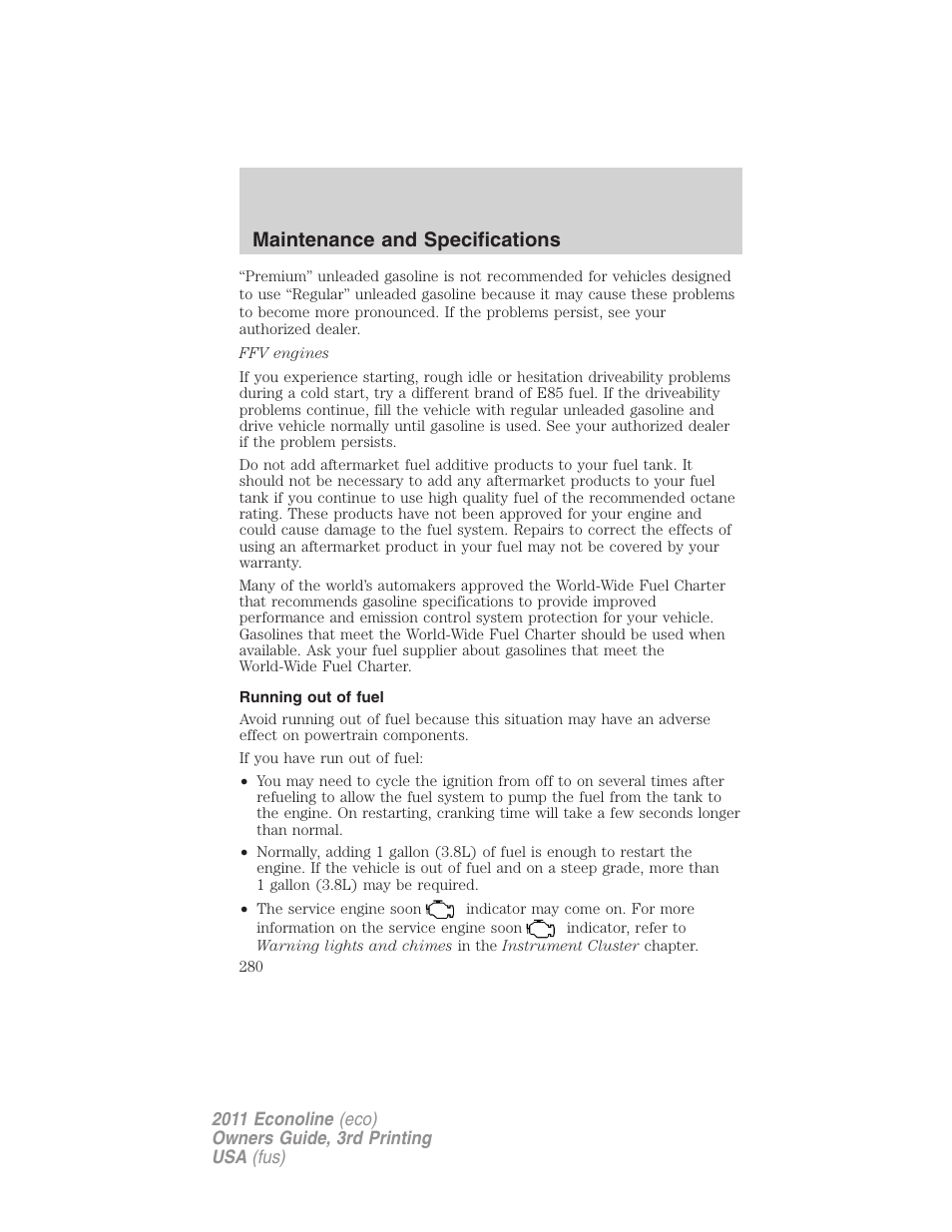 Running out of fuel, Maintenance and specifications | FORD 2011 E-450 v.3 User Manual | Page 280 / 339