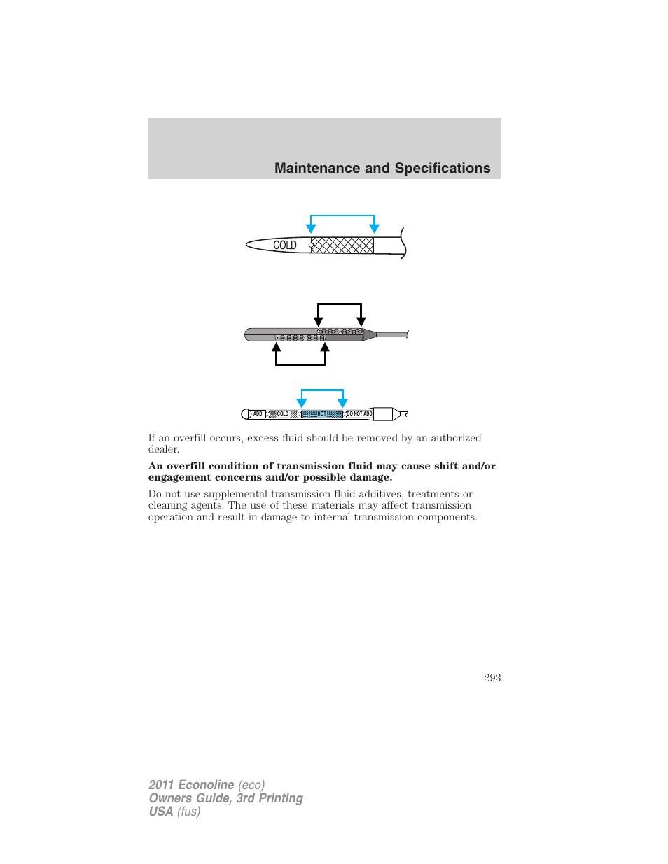 Maintenance and specifications | FORD 2011 E-450 v.3 User Manual | Page 293 / 339
