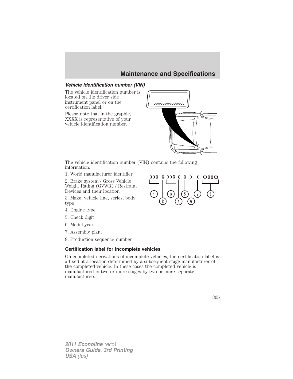 Vehicle identification number (vin), Certification label for incomplete vehicles, Maintenance and specifications | FORD 2011 E-450 v.3 User Manual | Page 305 / 339