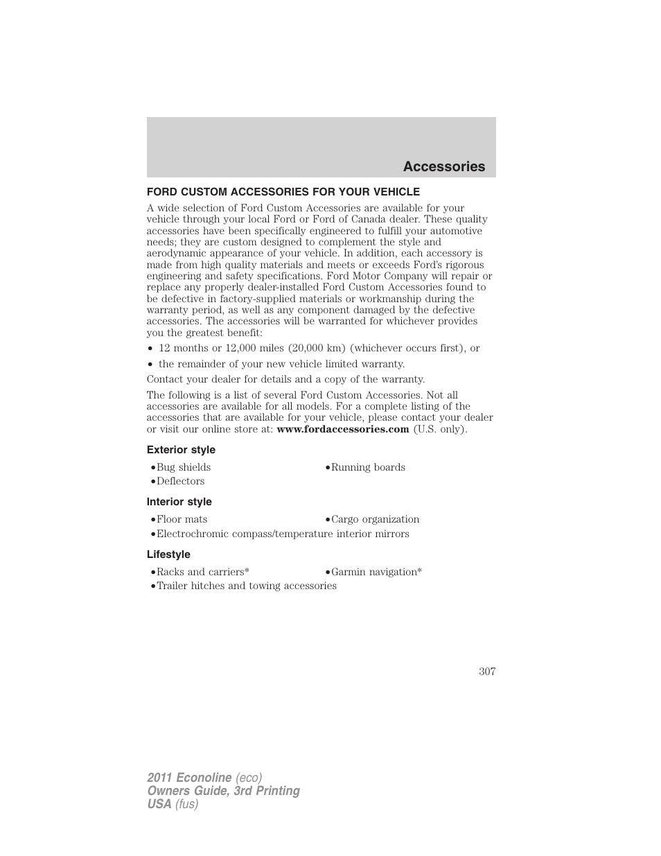 Accessories, Ford custom accessories for your vehicle, Exterior style | Interior style, Lifestyle | FORD 2011 E-450 v.3 User Manual | Page 307 / 339