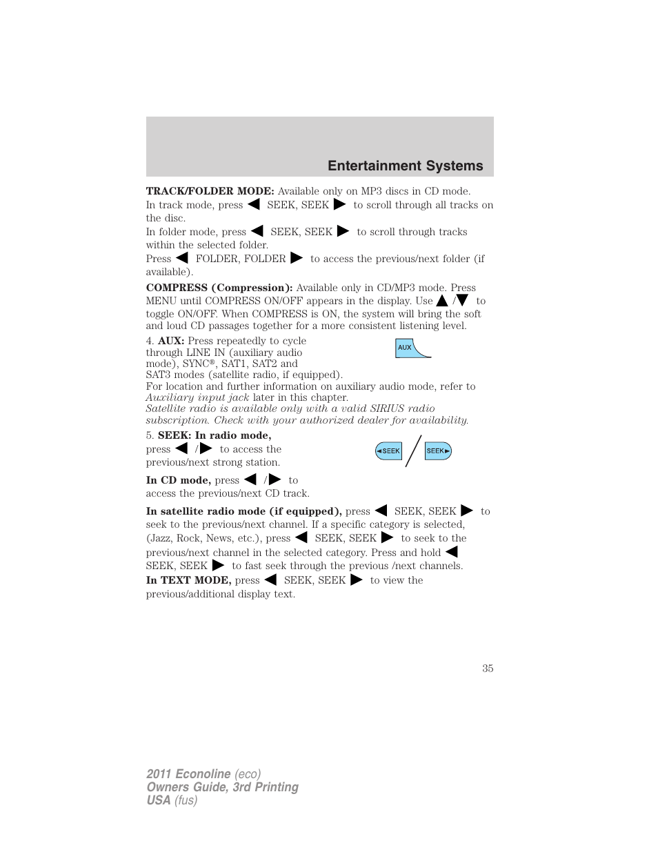 Entertainment systems | FORD 2011 E-450 v.3 User Manual | Page 35 / 339