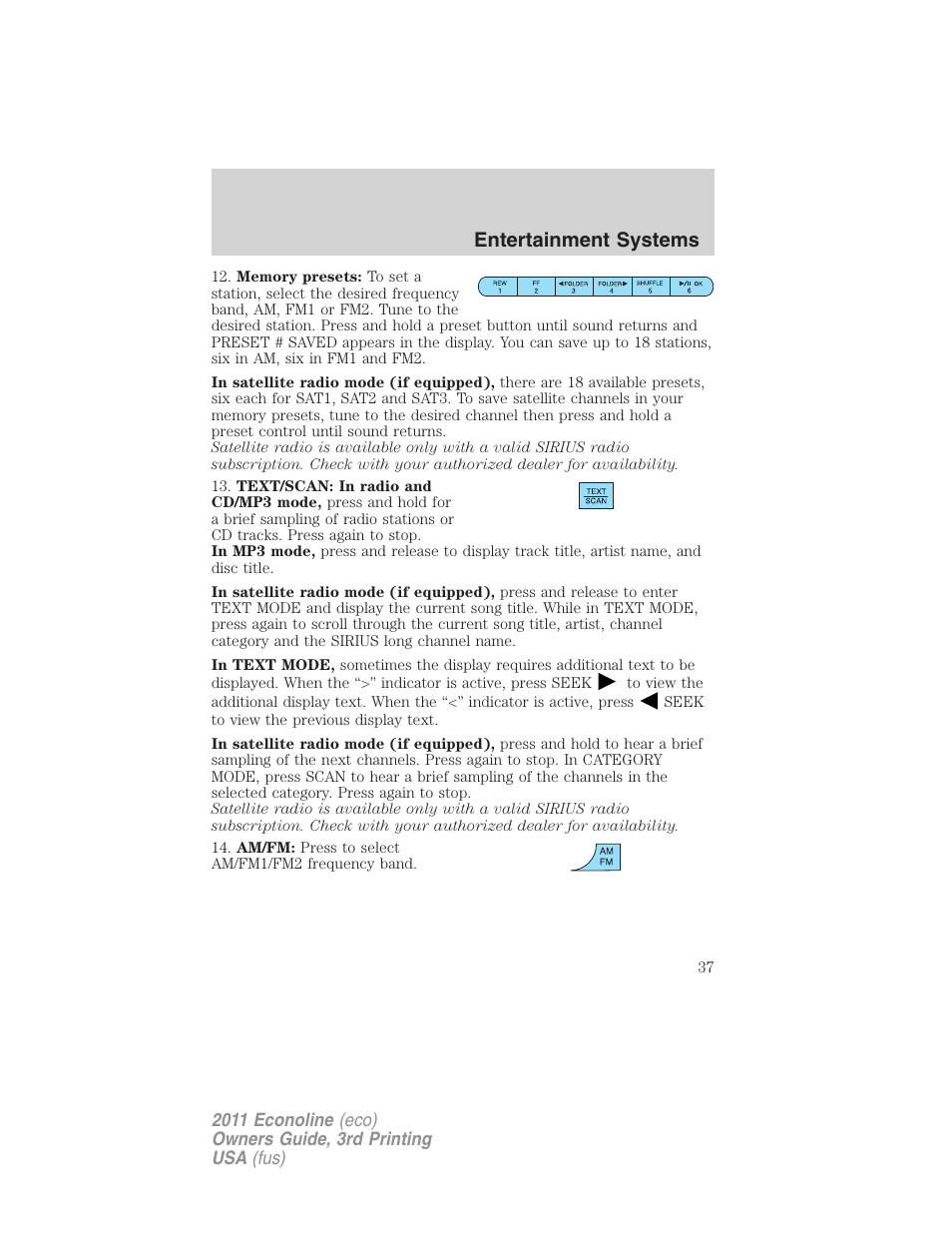 Entertainment systems | FORD 2011 E-450 v.3 User Manual | Page 37 / 339