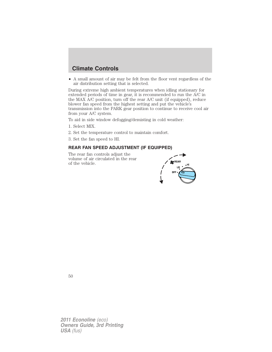 Rear fan speed adjustment (if equipped), Climate controls | FORD 2011 E-450 v.3 User Manual | Page 50 / 339