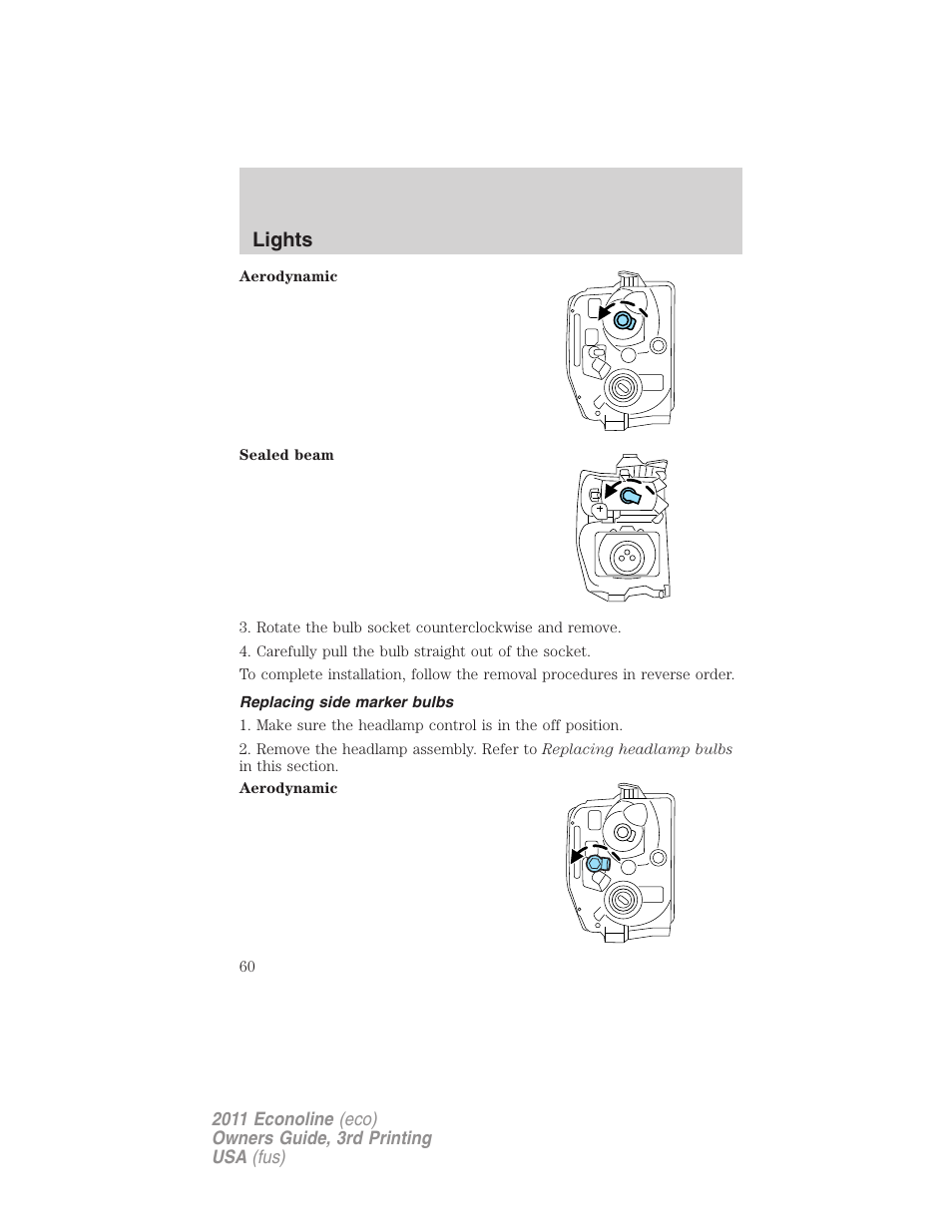 Replacing side marker bulbs, Lights | FORD 2011 E-450 v.3 User Manual | Page 60 / 339