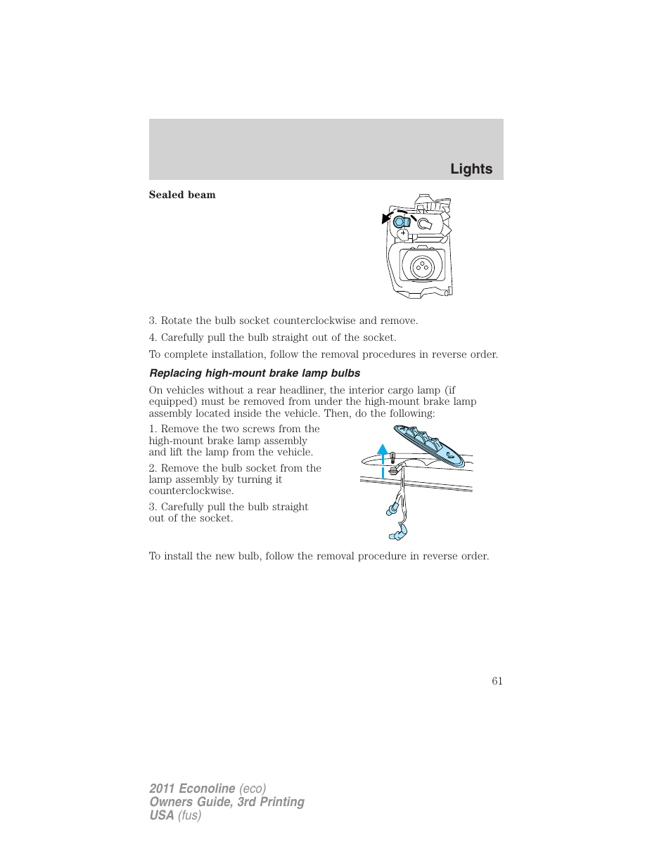Replacing high-mount brake lamp bulbs, Lights | FORD 2011 E-450 v.3 User Manual | Page 61 / 339