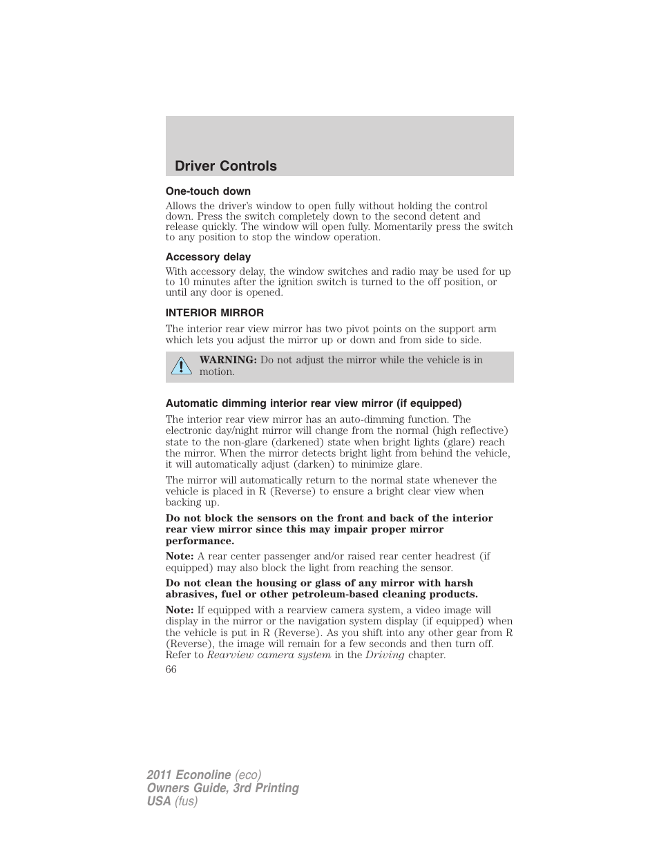 One-touch down, Accessory delay, Interior mirror | Mirrors, Driver controls | FORD 2011 E-450 v.3 User Manual | Page 66 / 339