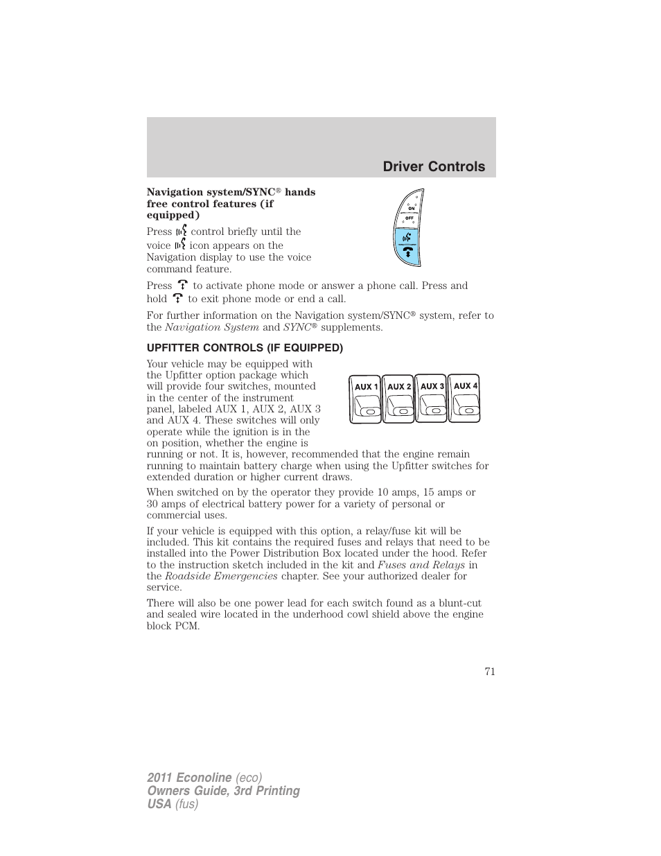 Upfitter controls (if equipped), Upfitter controls, Driver controls | FORD 2011 E-450 v.3 User Manual | Page 71 / 339