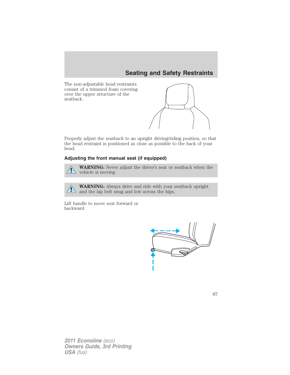 Adjusting the front manual seat (if equipped), Seating and safety restraints | FORD 2011 E-450 v.3 User Manual | Page 87 / 339