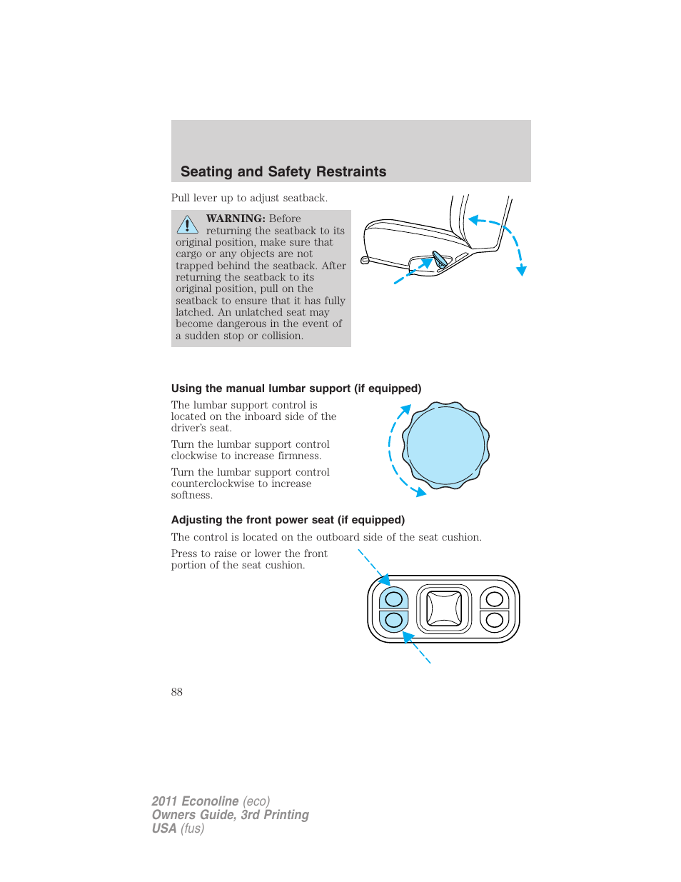 Using the manual lumbar support (if equipped), Adjusting the front power seat (if equipped), Seating and safety restraints | FORD 2011 E-450 v.3 User Manual | Page 88 / 339