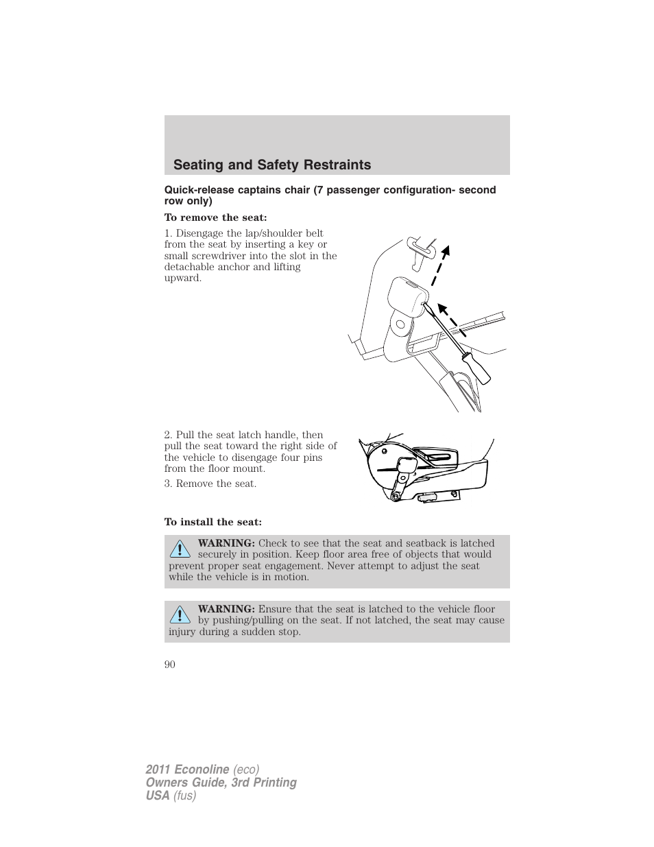 Seating and safety restraints | FORD 2011 E-450 v.3 User Manual | Page 90 / 339