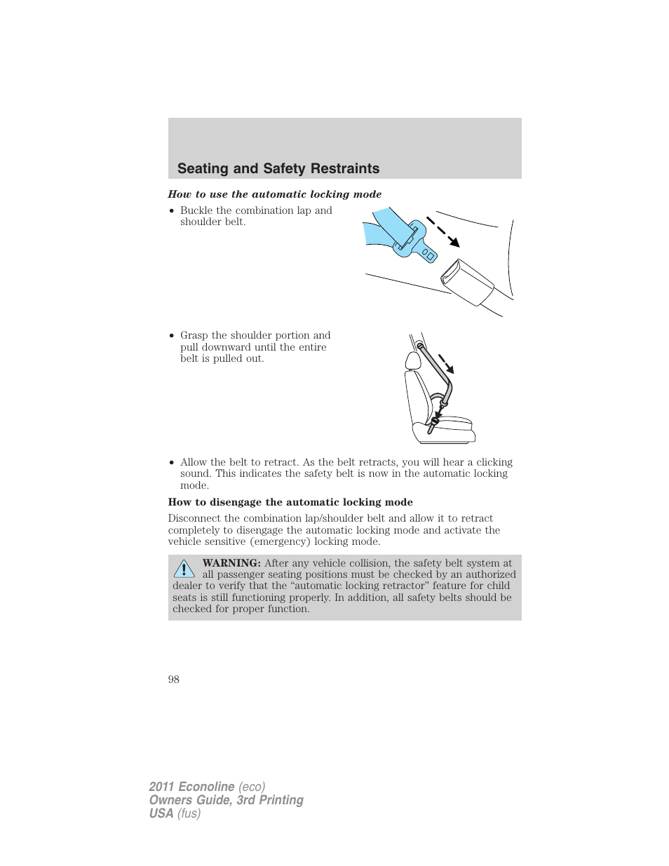 Seating and safety restraints | FORD 2011 E-450 v.3 User Manual | Page 98 / 339